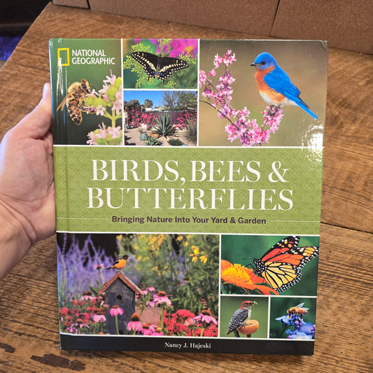 Birds, Bees & Butterflies